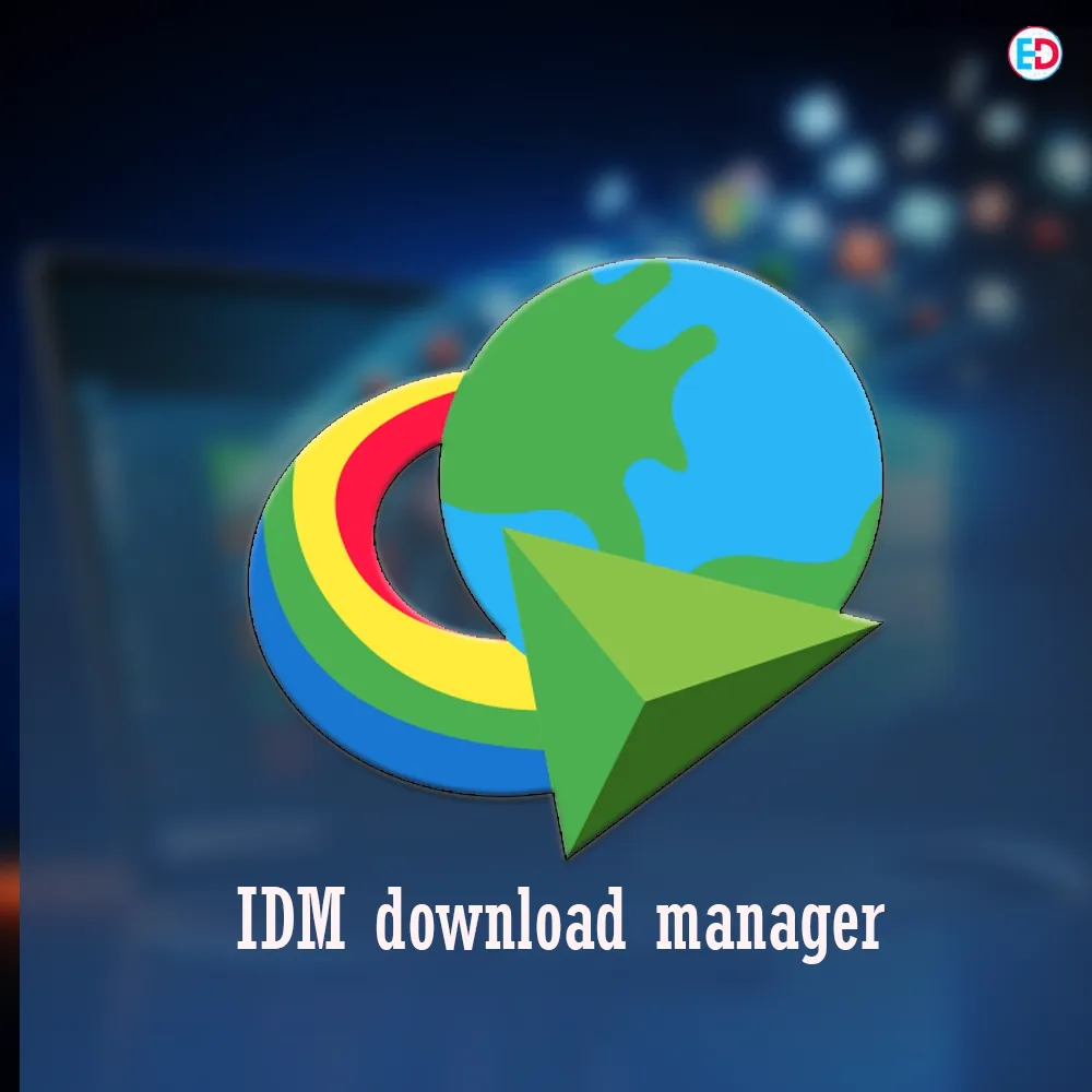 IDM Lifetime Digital Activation – Internet Download Manager